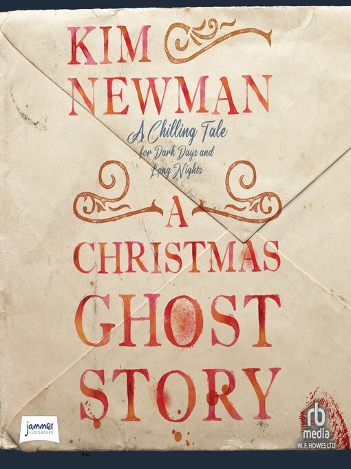 Title details for A Christmas Ghost Story by Kim Newman - Available